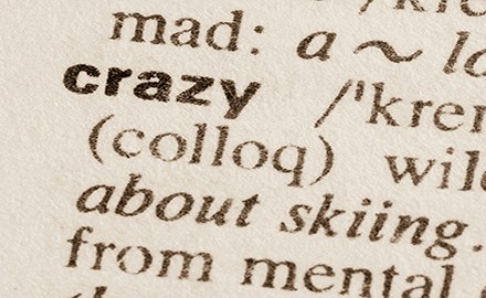 Why It Doesn’t Matter If I Call Myself Crazy Why It Doesn’t Matter If I Call Myself Crazy