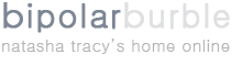 Bipolar Burble Blog | Natasha Tracy